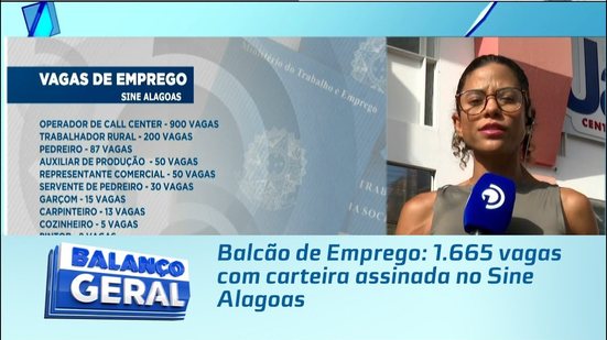 Balcão de Emprego: 1.665 vagas com carteira assinada no Sine Alagoas