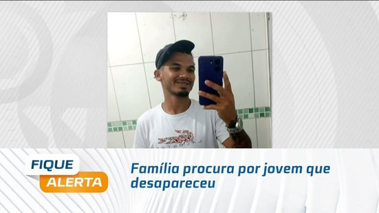 Família procura por jovem que desapareceu em São Miguel dos Milagres na última quinta-feira
