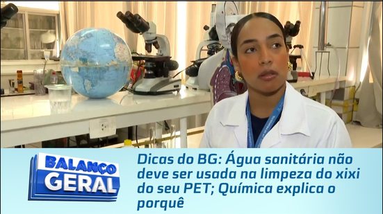 Água sanitária não deve ser usada na limpeza do xixi do seu PET; Química explica o porquê
