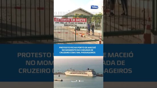 Tensão no Porto: manifestação coincide com chegada de cruzeiro do Rio de Janeiro #BalançoGeralAL