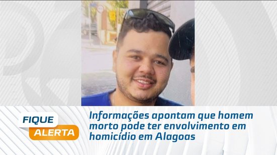Caso ganha novo rumo: homem morto pode estar ligado a crime #FiqueAlerta