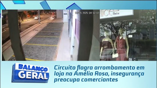 Circuito flagra arrombamento em loja na Amélia Rosa, insegurança preocupa comerciantes