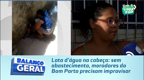 Lata d'água na cabeça: sem abastecimento, moradores do Bom Parto precisam improvisar
