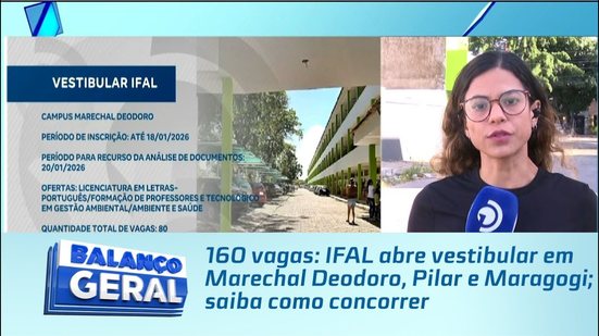 160 vagas: IFAL abre vestibular em Marechal Deodoro, Pilar e Maragogi; saiba como concorrer