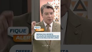 Alerta máximo: Mata do Rolo entra em situação de emergência, veja no #FiqueAlerta