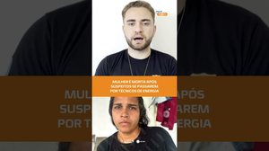 Feminicídio é investigado após homens fingirem ser técnicos de manutenção #FiqueAlerta