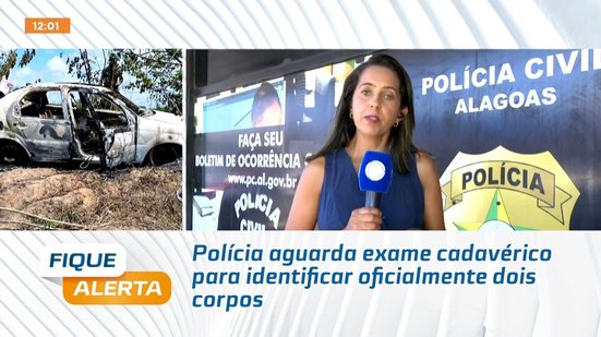 Polícia aguarda exame cadavérico para identificar oficialmente dois corpos