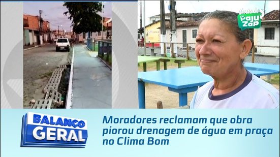 Moradores reclamam que obra piorou drenagem de água em praça no Clima Bom
