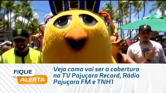 Veja como vai ser a cobertura na TV Pajuçara Record, Rádio Pajuçara FM e TNH1