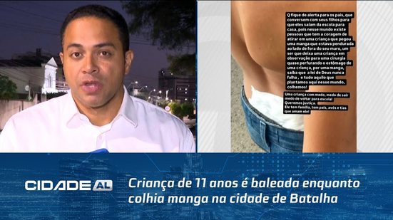 Criança de 11 anos é baleada enquanto colhia manga na cidade de Batalha