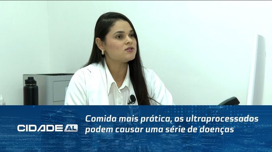 Comida mais prática, os ultraprocessados podem causar uma série de doenças