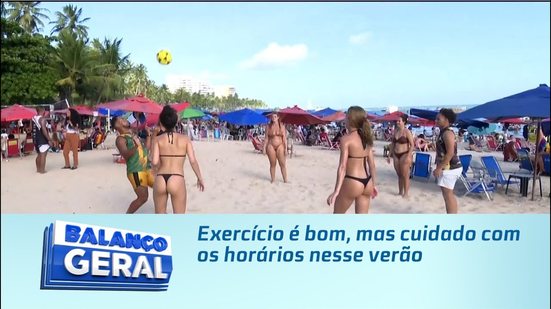 Exercício é bom, mas cuidado com os horários nesse verão