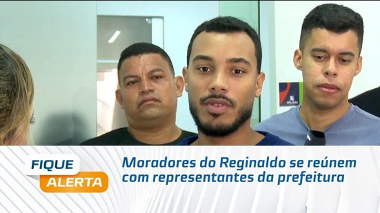 Moradores do Reginaldo se reúnem com representantes da prefeitura