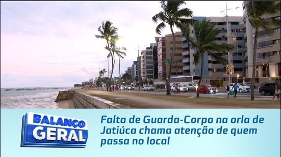 Obra Parada: Falta de Guarda-Corpo na orla de Jatiúca chama atenção de quem passa no local