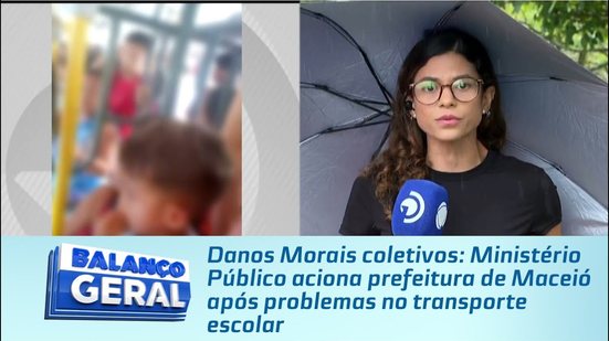 Ministério Público aciona prefeitura de Maceió após problemas no transporte escolar