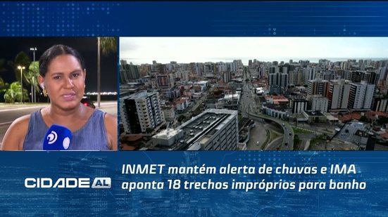 INMET mantém alerta de chuvas e IMA aponta 18 trechos impróprios para banho