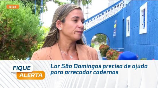 Lar São Domingos precisa de ajuda para arrecadar cadernos