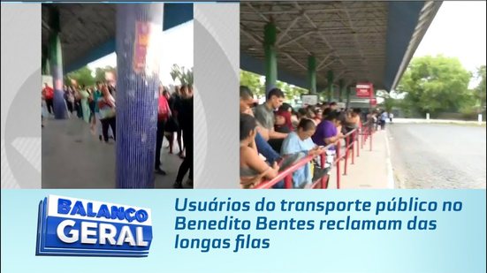 Usuários do transporte público no Benedito Bentes reclamam das longas filas
