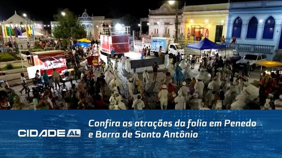Confira as atrações da folia em Penedo e Barra de Santo Antônio