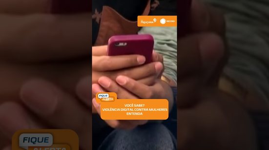📲 Ofensas, ameaças e exposição: entenda a violência digital contra mulheres | #FiqueAlerta