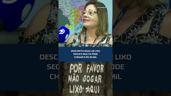 Descarte irregular pode gerar multa de até R$ 30 mil em Maceió, confira no #CidadeAL
