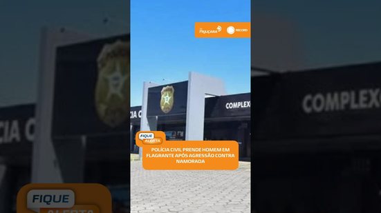 ⚠️ Caso de violência contra a mulher termina com prisão em flagrante em hotel | #FiqueAlerta