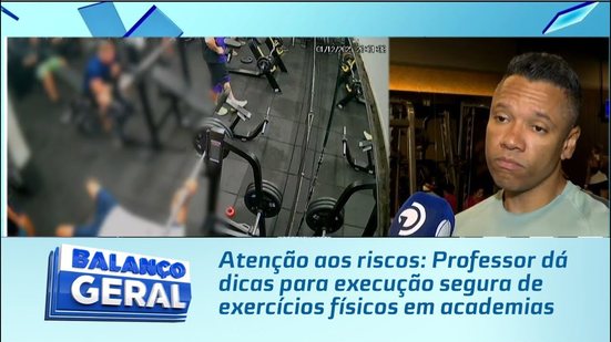 Atenção aos riscos: Professor dá dicas para execução segura de exercícios físicos em academias