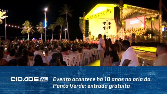 Evento acontece há 18 anos na orla da Ponta Verde; entrada gratuita