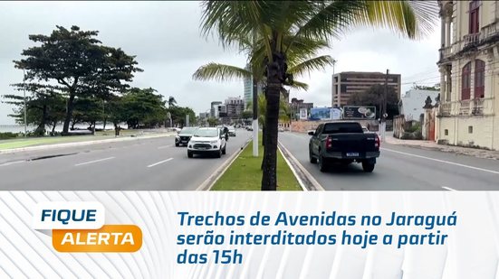 Trechos de Avenidas no Jaraguá serão interditados hoje a partir das 15h