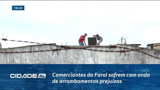 Cansados da Insegurança: Comerciantes do Farol sofrem com onda de arrombamentos prejuízos