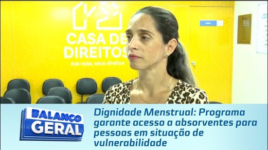 Programa garante acesso a absorventes para pessoas em situação de vulnerabilidade