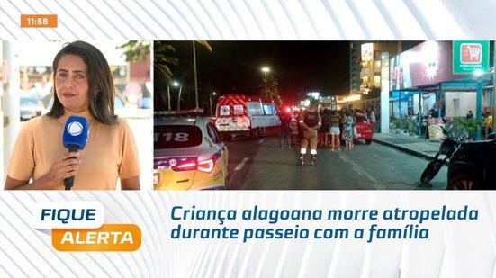 Criança alagoana morre atropelada durante passeio com a família