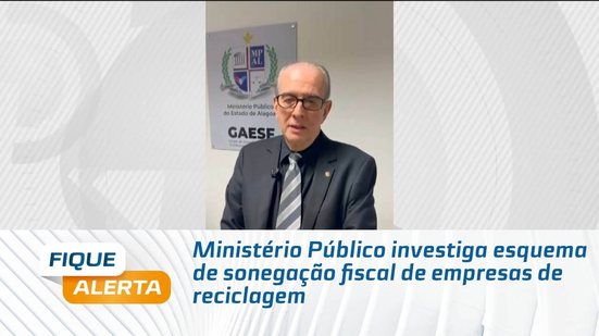 Ministério Público investiga esquema de sonegação fiscal de empresas de reciclagem