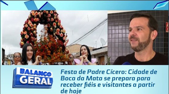 Cidade de Boca da Mata se prepara para receber fiéis e visitantes a partir de hoje