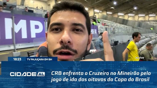 CRB enfrenta o Cruzeiro no Mineirão pelo jogo de ida das oitavas da Copa do Brasil