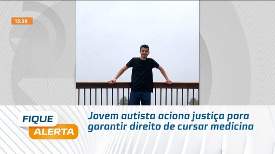Jovem autista aciona justiça para garantir direito de cursar medicina
