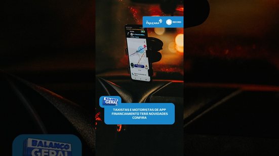 🚕 Taxistas e motoristas de aplicativo terão mais facilidade para financiar carro | #BalançoGeralAL