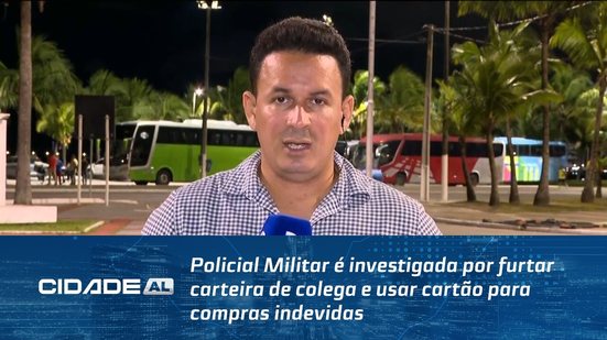Policial Militar é investigada por furtar carteira de colega e usar cartão para compras indevidas