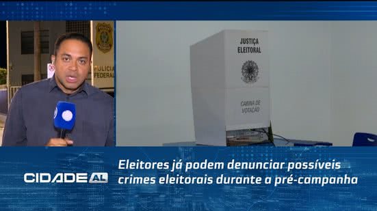 Eleitores já podem denunciar possíveis crimes eleitorais durante a pré-campanha