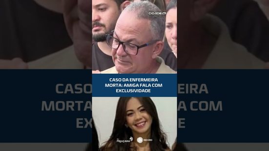 Caso da enfermeira morta: amiga fala com exclusividade #CidadeAL