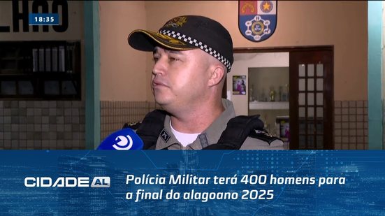 Segurança na Decisão: Polícia Militar terá 400 homens para a final do alagoano 2025
