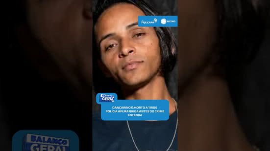 🚨Dançarino de 27 anos é morto a tiros; polícia apura briga antes do crime  #BalançoGeralAL