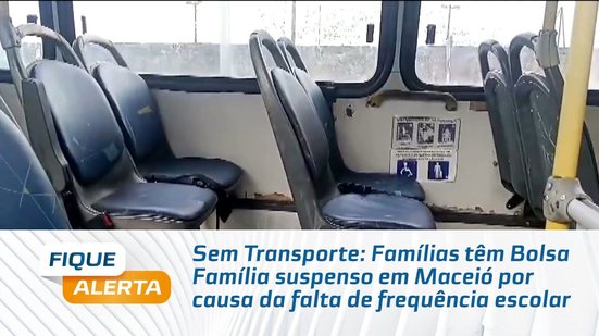 Famílias têm Bolsa Família suspenso em Maceió por causa da falta de frequência escolar