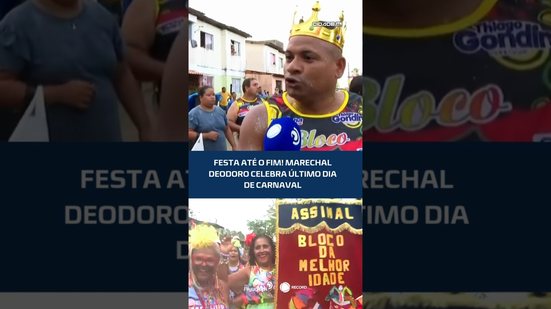 🎶Último dia de Carnaval em Marechal Deodoro é marcado por muita animação #CidadeAL