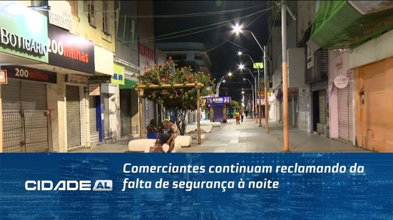Comerciantes continuam reclamando da falta de segurança à noite