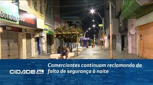 Comerciantes continuam reclamando da falta de segurança à noite