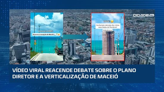 #CidadeAL | Crescimento de Maceió gera debate após vídeo viral