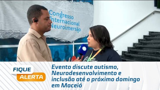 Evento discute autismo, Neurodesenvolvimento e inclusão até o próximo domingo em Maceió
