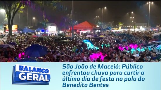Público enfrentou chuva para curtir o último dia de festa no polo do Benedito Bentes