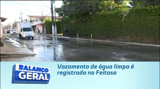 Vazamento de água limpa é registrado no Feitosa